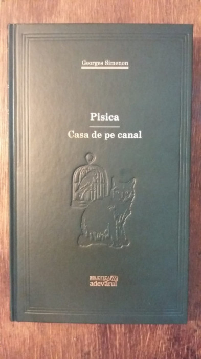 PISICA, CASA DE PE CANAL- GEORGES SIMENON