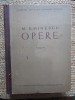 MIHAI EMINESCU OPERE Vol IV 4 Editie Perpessicius POEZII POSTUME 561pag 38 fig 29x22cm ANEXE INTRODUCERE TABLOUL EDITIILOR Bucuresti 1952 Academia RPR