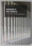 NUMERELE IRATIONALE , UN SCANDAL IN INIMA MATEMATICII de BARTOLO LUQUE si JORGE CALERO , 2021