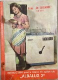 Carte &rdquo;Albalux 2&rdquo;, 56 pag, multe ilustratii, unele color, Uzina &rdquo;30 decembrie&rdquo; Cugir, comunism masin ade spalat / stil de viata epoca de aur / istorie