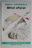 Mitul sfasiat &ndash; Vasile Lovinescu (1993) - Eseuri, Critica literara