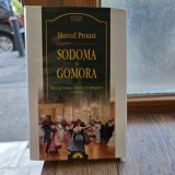 Sodoma si Gomora. vol.IV In cautarea timpului pierdut - Marcel Proust