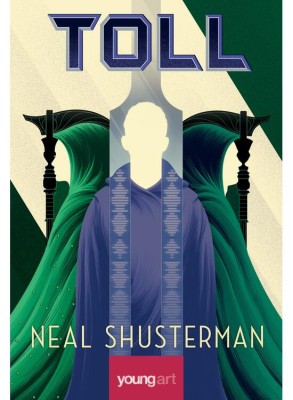 Secera 3. Toll, Neal Shusterman - Editura Art foto