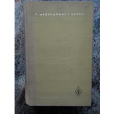 VASILE ALECSANDRI, OPERE , VOLUMUL V : TEATRU , 1977