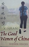The Good Women of China: Hidden Voices - Xinran