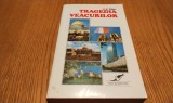 TRAGEDIA VEACURILOR - Ellen White - Editura Viata si Sanatate, 1996, 696 p.