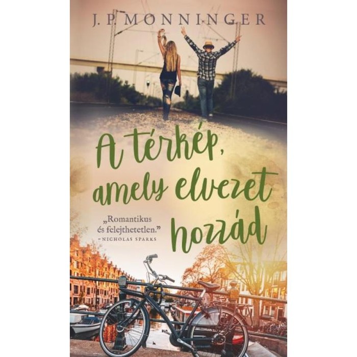 A t&eacute;rk&eacute;p, amely elvezet hozz&aacute;d - J.P. Monninger