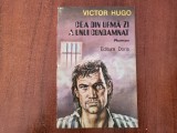 Cea din urma zi a unui condamnat de Victor Hugo