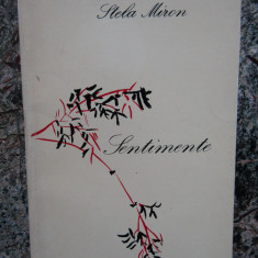 Stela Miron - Sentimente (cu autograful autoarei)