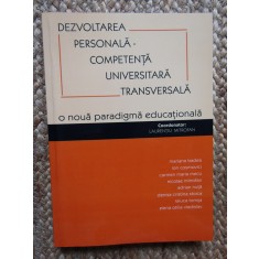 DEZVOLTAREA PERSONALA - COMPETENTA UNIVERSITARA TRANSVERSALA