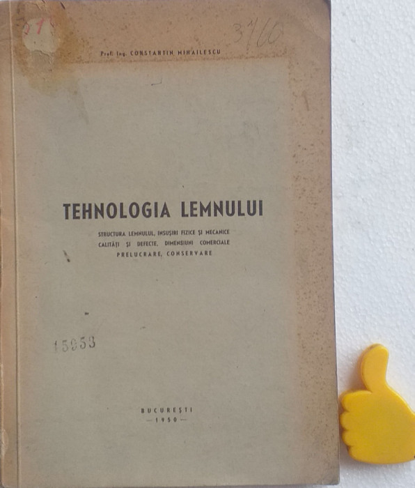 Tehnologia lemnului Constantin Mihailescu