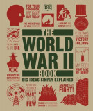 The World War II Book - Hardcover - DK Publishing (Dorling Kindersley)