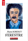 Ferestre | Marin Sorescu, 2021