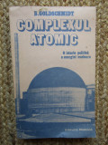 B. Goldschmidt - Complexul atomic. O istorie politica a energiei nucleare