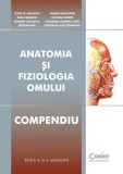 Anatomia și fiziologia omului. Compendiu