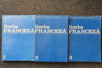 LIMBA FRANCEZA - Ministerul Comertului Exterior - Frincu Nicolae (3 volume) foto