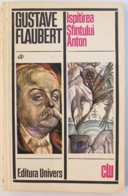 ISPITIREA SFANTULUI ANTON de GUSTAVE FLAUBERT , 1977 foto