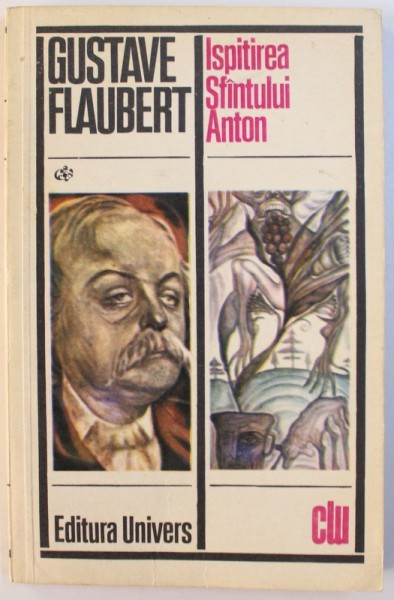 ISPITIREA SFANTULUI ANTON de GUSTAVE FLAUBERT , 1977