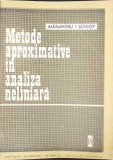 METODE APROXIMATIVE IN ANALIZA NELINIARA-ALEXANDRU I. SCHIOP-360506