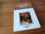 Cumpara ieftin ALFRED ADLER, CUNOASTEREA OMULUI. TRADUCERE DE DR. LEONARD GAVRILIU