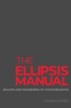 The Ellipsis Manual: Analysis and Engineering of Human Behavior