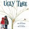 Ugly Tree