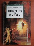 Hristos si karma - Francois Brune