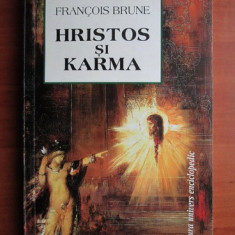 Hristos si karma - Francois Brune