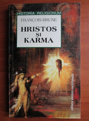 Francois Brune - Hristos si karma foto