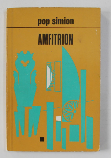 AMFITRION de POP SIMION , 1976, DEDICATIE *