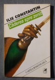 Ilie Constantin - Căderea spre zenit