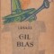 Gil Blas, Volumele I si II