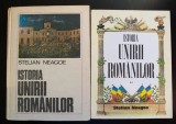 Stelian Neagoe - Istoria Unirii rom&acirc;nilor (2 vol.) De la &icirc;nceputuri... Ferdinand