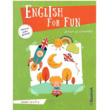 English for Fun. Jocuri si activitati pentru clasele 1 si a 2-a