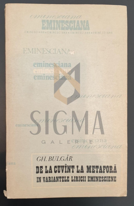 DE LA CUVANT LA METAFORA IN VARIANTELE LIRICII EMINESCIENE