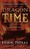 Dragon Time: The First War