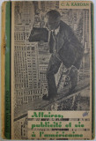 AFFAIRES , PUBLICITE ET VIE A L &#039; AMERICAINE par C.A. KARDAN , 1944