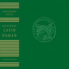 Dictionar latin-roman – Gheorghe Gutu