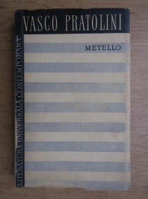 Vasco Pratolini - Metello foto