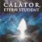 Calator, etern student