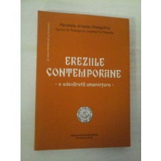 EREZIILE CONTEMPORANE - o adevarata amenintare - Parintele Arsenie Vliangoftis