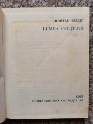 Lumea Celtilor - Dumitru Berciu , B335 foto