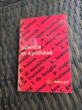 Science et Synth&egrave;se - Mai multe autori