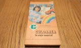 CULOAREA IN VIATA NOASTRA - Pavel Muresan - Editura Ceres, 1987, 291 p.