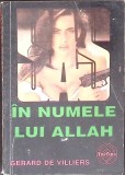 IN NUMELE LUI ALLAH. COLECTIA SAS-GERARD DE VILLIERS-345792