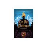 Go the Distance: A Twisted Tale