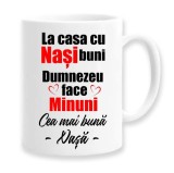 Cana alba personalizata &quot;La casa cu Nasi buni, Dumnezeu face minuni&quot;, INOVATIX&reg;. 330ml, Oem