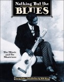 Nothing but the Blues | Lawrence Cohn