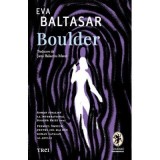 Boulder - Eva Baltasar