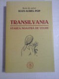 TRANSILVANIA - IOAN-AUREL POP